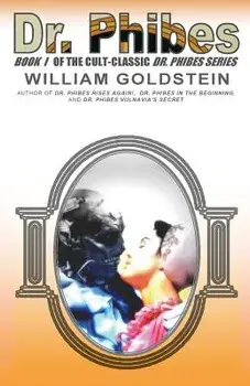 Dr. Phibes, Paperback/Mr William I. Goldstein