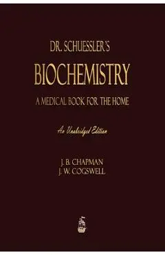 Dr. Schuessler's Biochemistry - J. B. Chapman