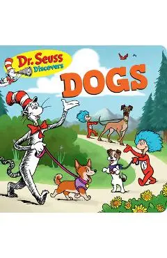 Dr. Seuss Discovers: Dogs - Dr Seuss