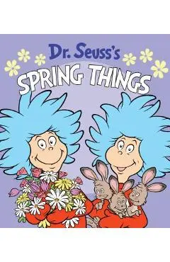 Dr. Seuss's Spring Things - Dr Seuss