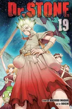Dr. STONE, Vol. 19, Paperback/Riichiro Inagaki