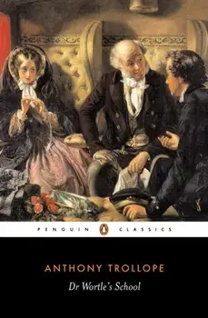 Dr Wortle's School, Paperback/Anthony Trollope