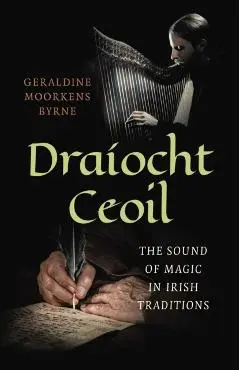 Dra?ocht Ceoil - Geraldine Moorkens Byrne