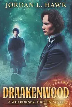 Draakenwood, Paperback/Jordan L. Hawk