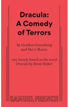 Dracula: A Comedy of Terrors - Gordon Greenberg