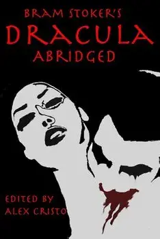 Dracula Abridged, Paperback/Bram Stoker