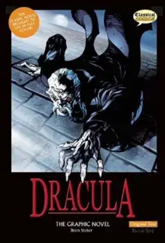Dracula, Original Text: The Graphic Novel, Paperback/Bram Stoker