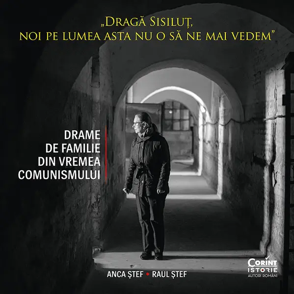 Dragă Sisiluţ, noi pe lumea asta nu o să ne mai vedem