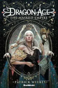 Dragon Age, Paperback/Patrick Weekes