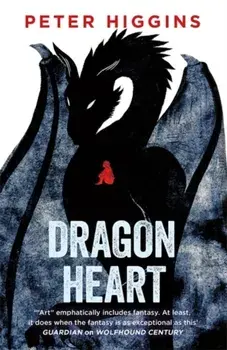Dragon Heart, Paperback/Peter Higgins