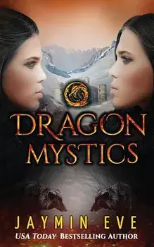 Dragon Mystics: Supernatural Prison #2, Paperback/Jaymin Eve