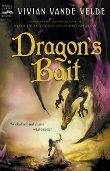 Dragon's Bait, Paperback/Vivian Vande Velde