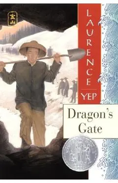Dragon's Gate - Laurence Yep