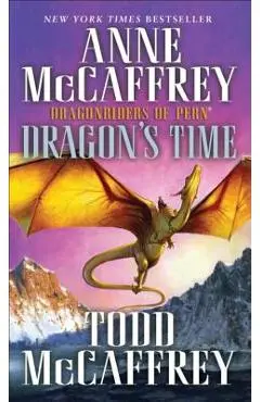 Dragon's Time - Anne Mccaffrey