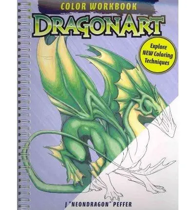 DragonArt Color Workbook | Jessica 'Neon Dragon' Peffer