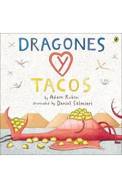 Dragones y Tacos (Dragons and Tacos) - Adam Rubin