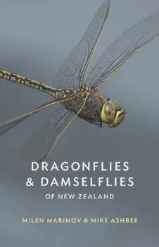 Dragonflies and Damselflies of New Zealand, Paperback/Milen Marinov