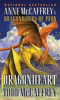 Dragonheart/Todd J. McCaffrey