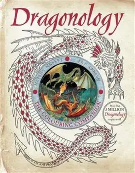 Dragonology: The Colouring Companion, Paperback/Dugald Steer