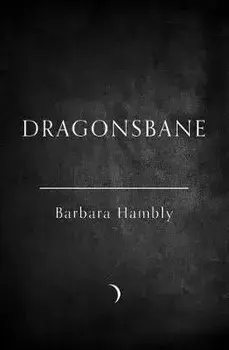 Dragonsbane, Paperback/Barbara Hambly