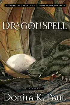 DragonSpell, Paperback/Donita K. Paul