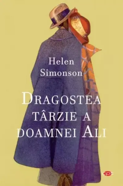 Dragostea tarzie a doamnei Ali | Helen Simonson