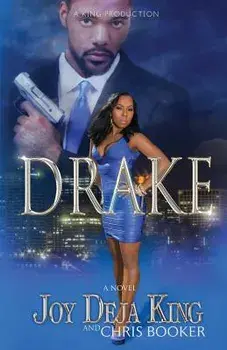 Drake, Paperback/Joy Deja King
