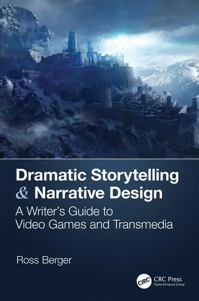 Dramatic Storytelling & Narrative Design | Ross Berger