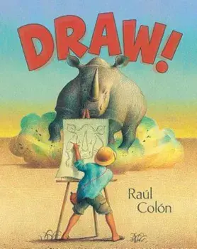 Draw!, Hardcover/Raul Colon