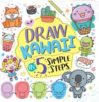 Draw Kawaii in Five Simple Steps, Paperback/Jess Bradley
