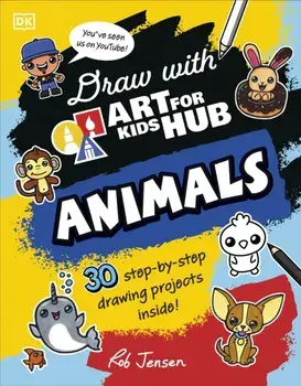 Draw with Art for Kids Hub Animals, Paperback/Rob Jensen