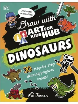 Draw with Art for Kids Hub Dinosaurs, Paperback/Rob Jensen