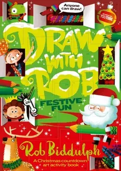 Draw With Rob: Festive Fun, Paperback/Rob Biddulph
