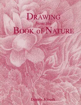 Drawing from the Book of Nature, Paperback/Dennis Klocek