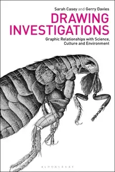 Drawing Investigations. Graphic Relationships with Science, Culture and Environment, Paperback/***