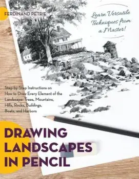 Drawing Landscapes in Pencil, Paperback/Ferdinand Petrie
