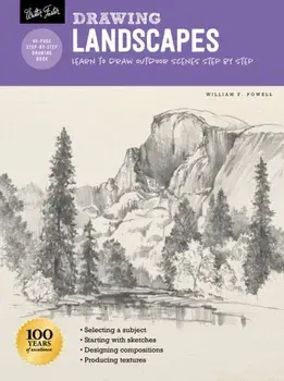 Drawing: Landscapes with William F. Powell: Learn to Draw Outdoor Scenes Step by Step, Paperback/William F. Powell