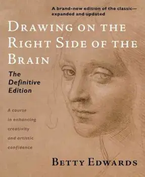 Drawing on the Right Side of the Brain, Paperback/Betty Edwards