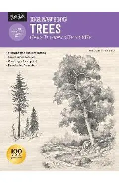 Drawing: Trees with William F. Powell: Learn to Draw Step by Step - William F. Powell