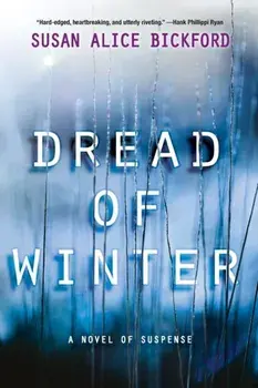Dread of Winter, Paperback/Susan Bickford