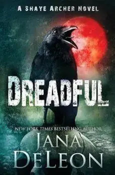 Dreadful, Paperback/Jana DeLeon