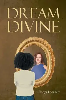Dream Divine, Paperback/Tonya Lockhart