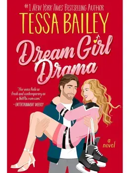 Dream Girl Drama UK. A Novel, Paperback/Tessa Bailey
