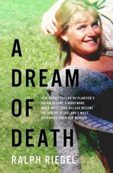 Dream of Death, Paperback/Ralph Riegel