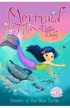 Dream of the Blue Turtle - Debbie Dadey