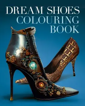 Dream Shoes Colouring Book, Paperback/Tansy Willow
