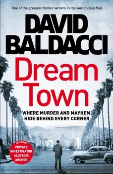 Dream Town, Hardback/David Baldacci