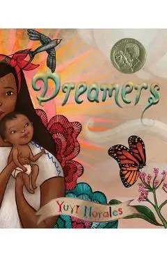 Dreamers - Yuyi Morales