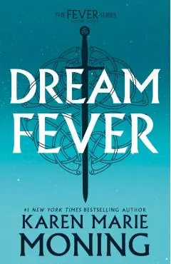 Dreamfever: The Fever Series - Karen Marie Moning