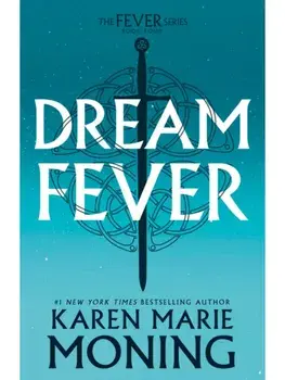 Dreamfever. The Fever Series, Paperback/Karen Marie Moning